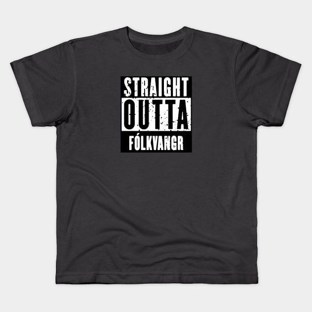 Straight Outta Fólkvangr Kids T-Shirt by LordNeckbeard